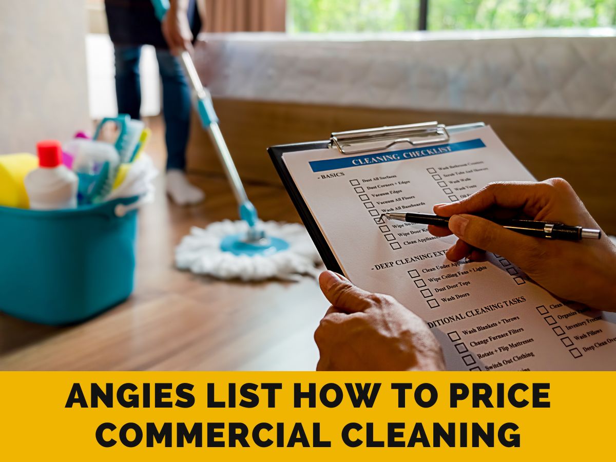 Angies List How to Price Commercial Cleaning