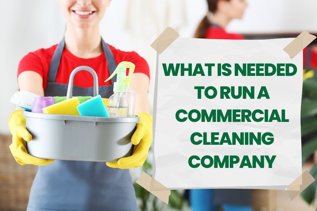What is Needed in Nevada to Run a Commercial Cleaning Company